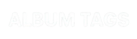 Album Tags